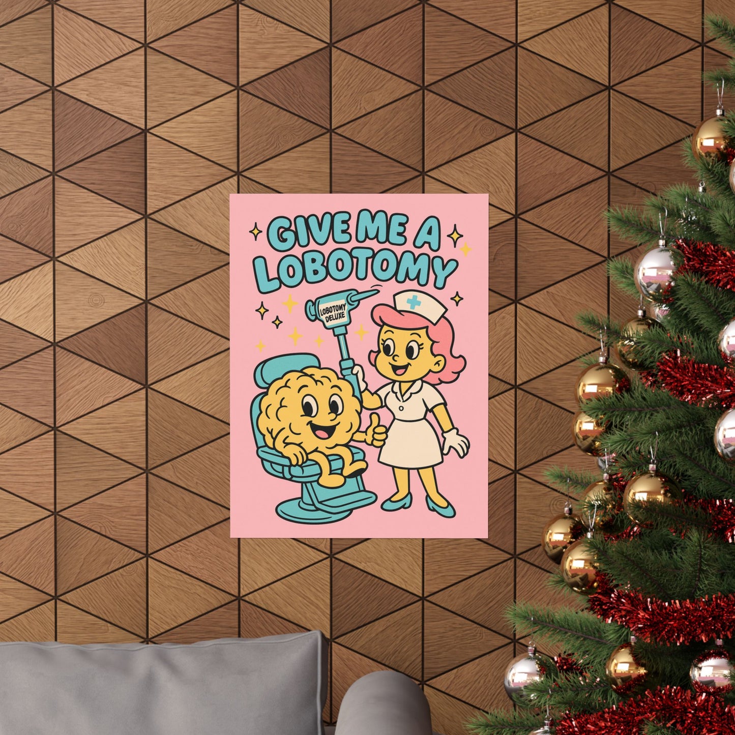 Give Me a Lobotomy Matte Poster — Retro Cute Nurse & Brain Illustration