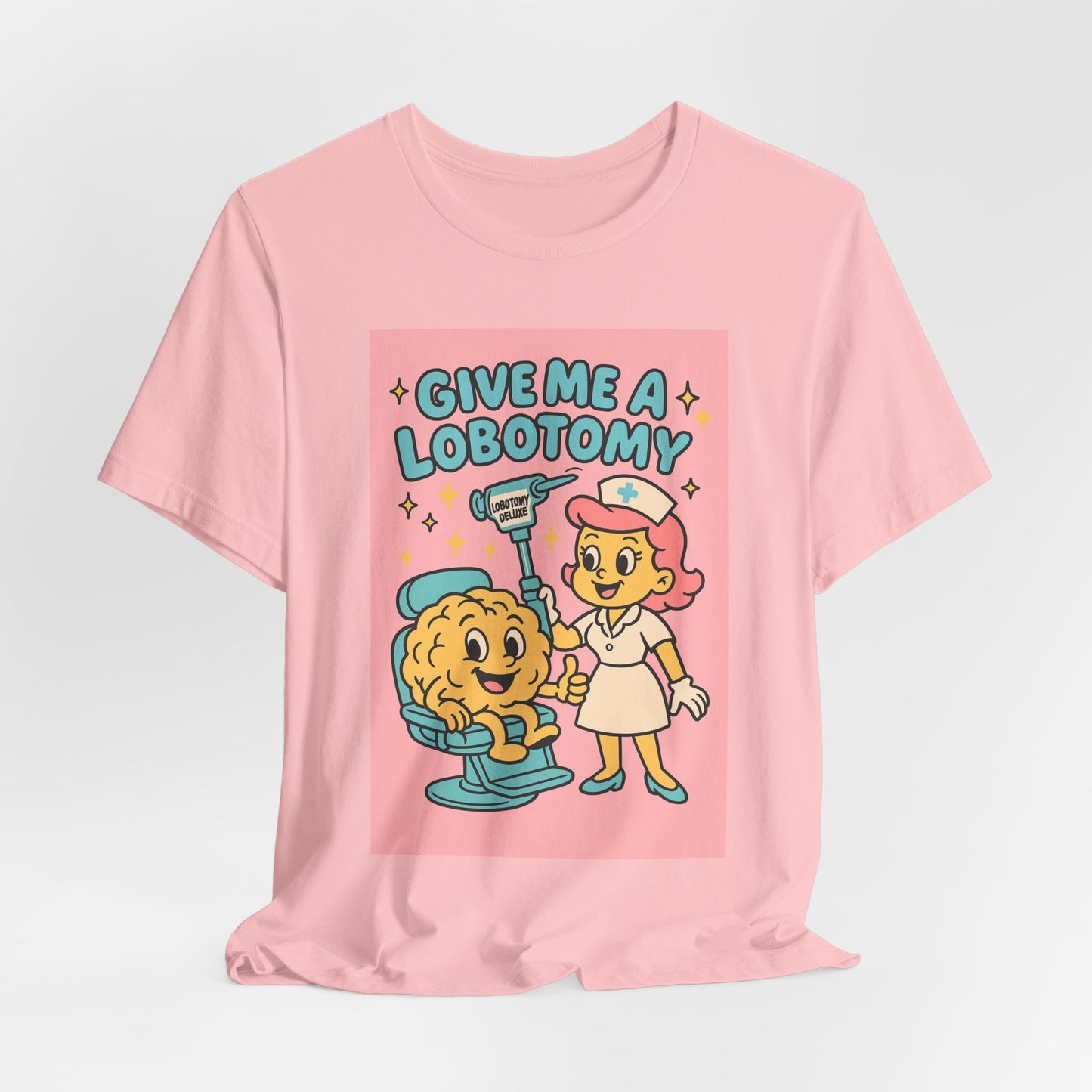 Graphic Tee — 'Give Me a Lobotomy' Retro Nurse Brain Illustration