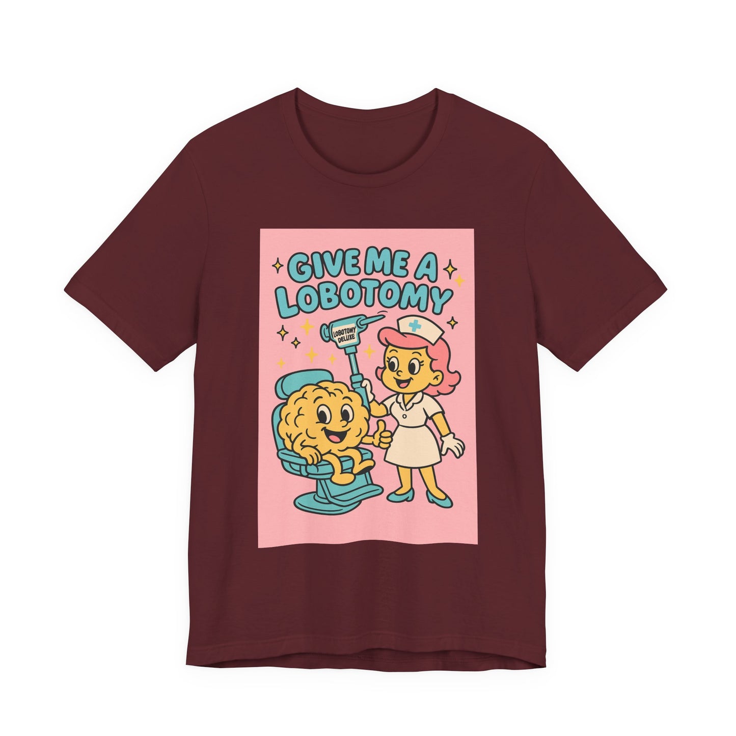 Graphic Tee — 'Give Me a Lobotomy' Retro Nurse Brain Illustration
