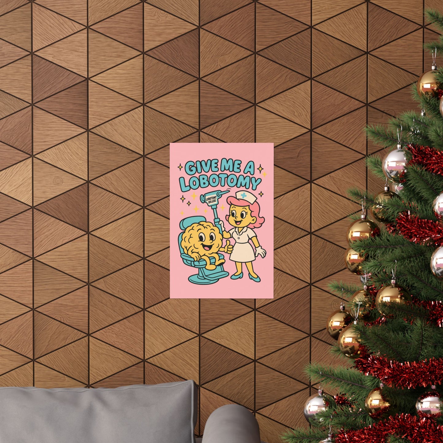 Give Me a Lobotomy Matte Poster — Retro Cute Nurse & Brain Illustration