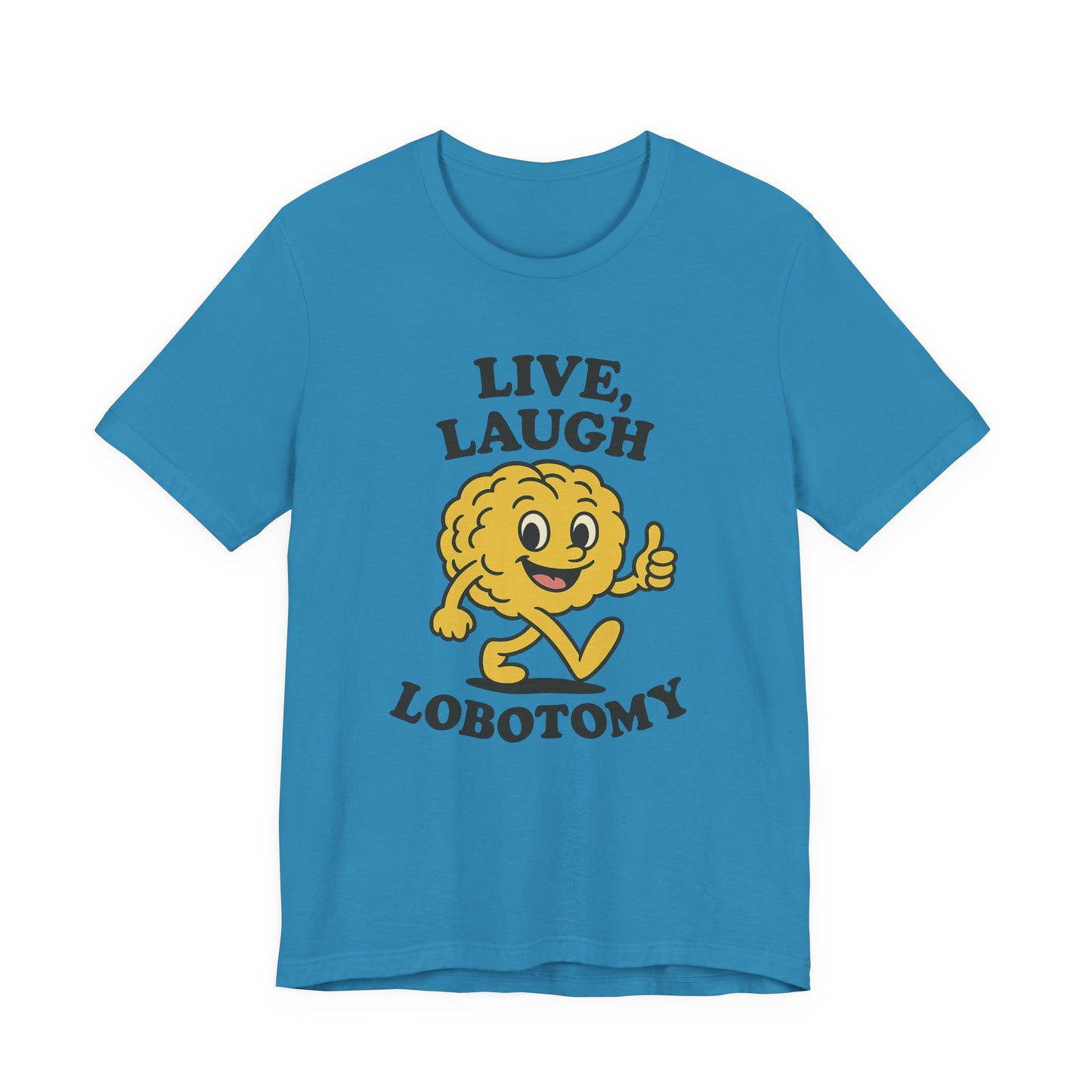 Live Laugh Lobotomy T-Shirt — Retro Smiling Brain Graphic Tee