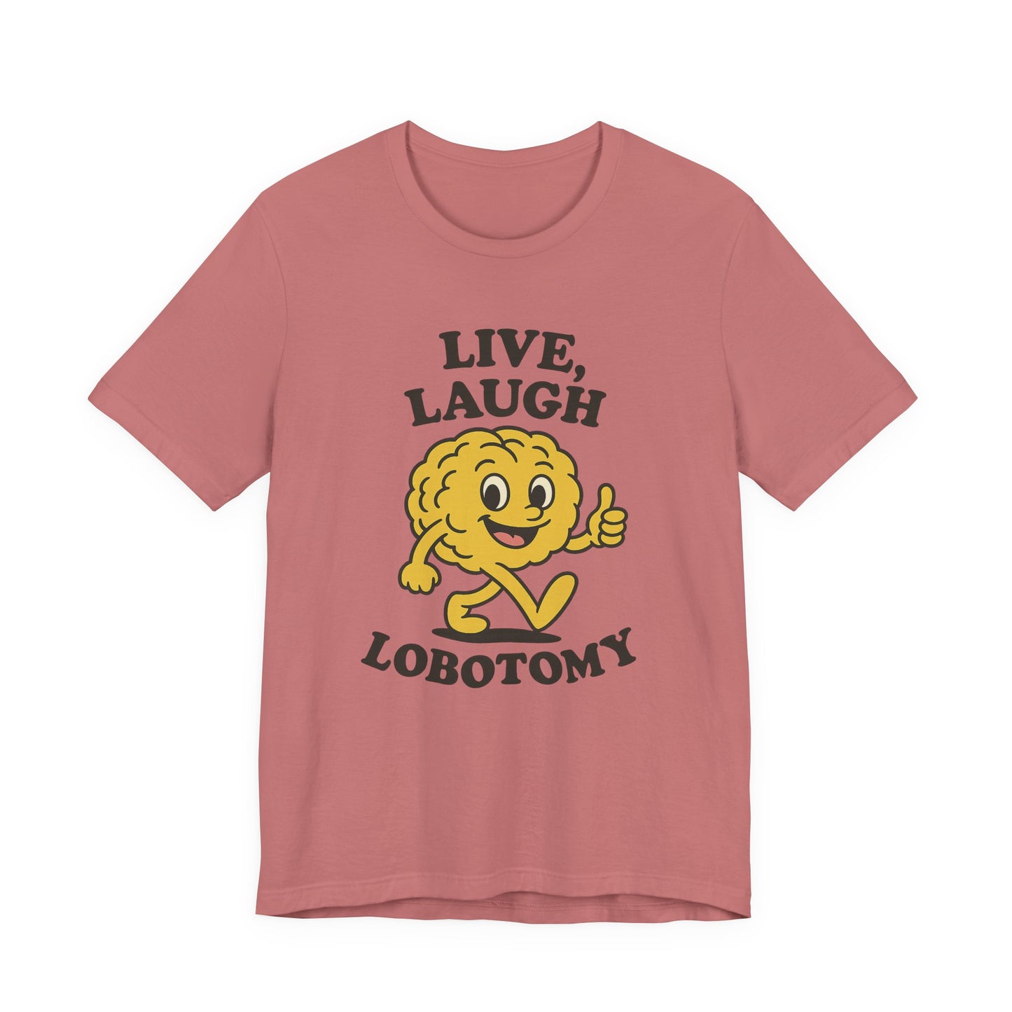 Live Laugh Lobotomy T-Shirt — Retro Smiling Brain Graphic Tee