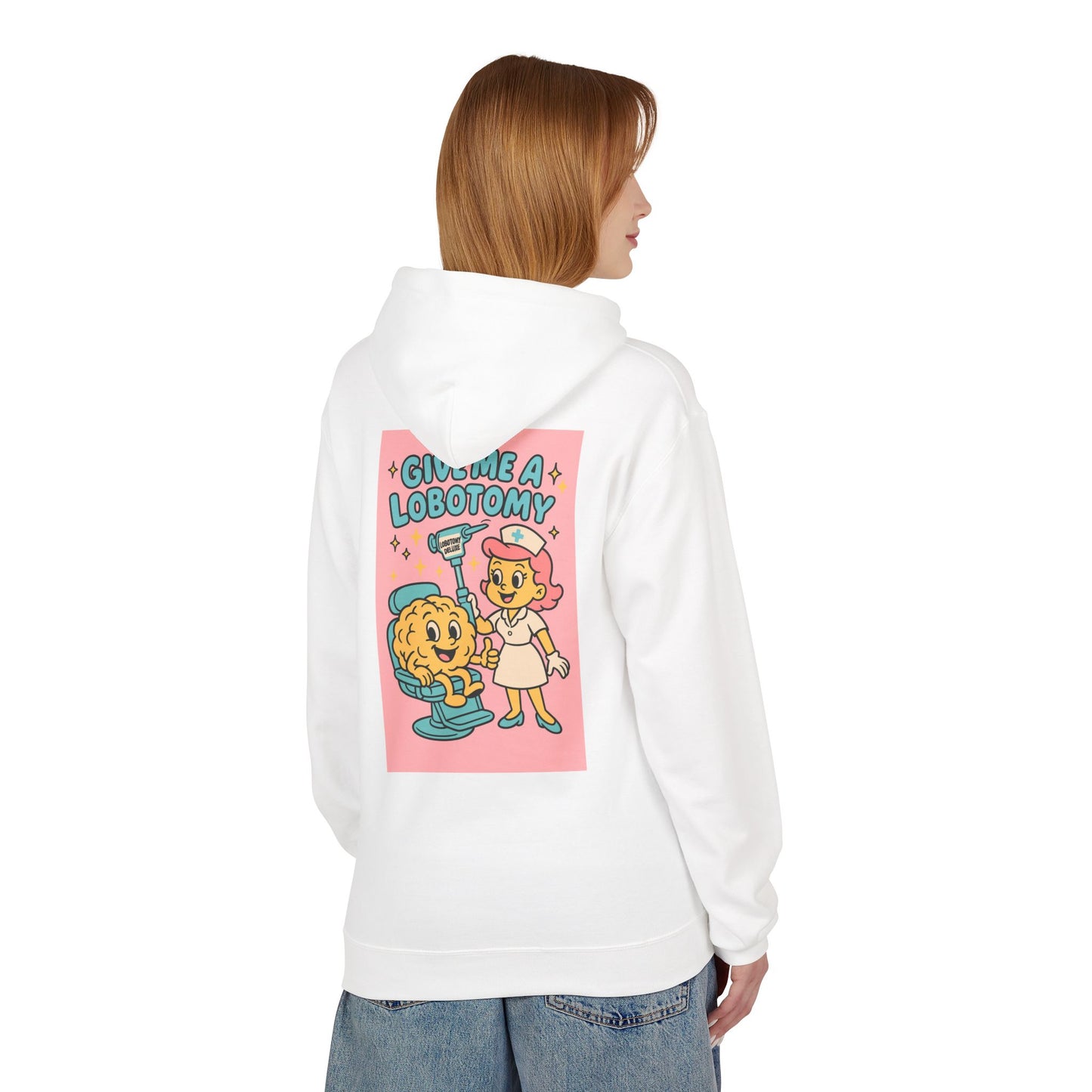 Hoodie — 'Give Me a Lobotomy' Retro Nurse Brain Graphic Pullover