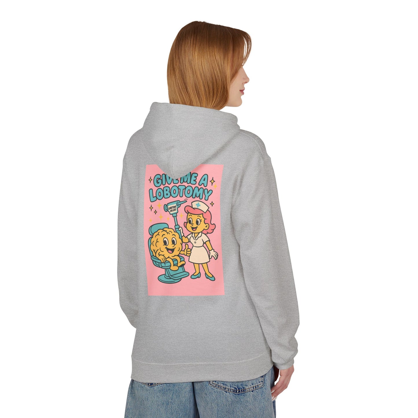 Hoodie — 'Give Me a Lobotomy' Retro Nurse Brain Graphic Pullover