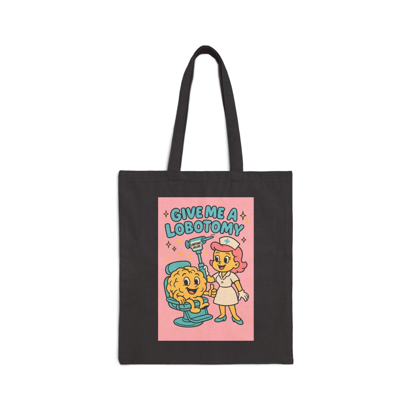 Retro 'Give Me a Lobotomy' Canvas Tote