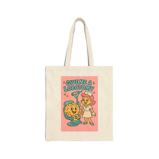 Retro 'Give Me a Lobotomy' Canvas Tote