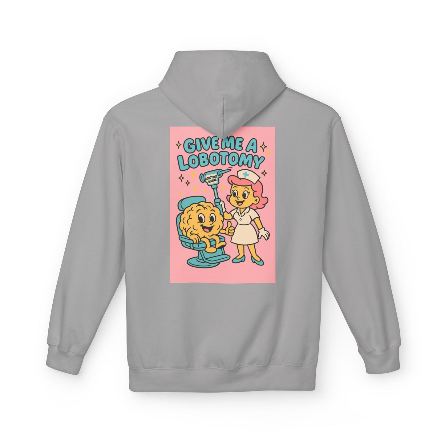 Hoodie — 'Give Me a Lobotomy' Retro Nurse Brain Graphic Pullover