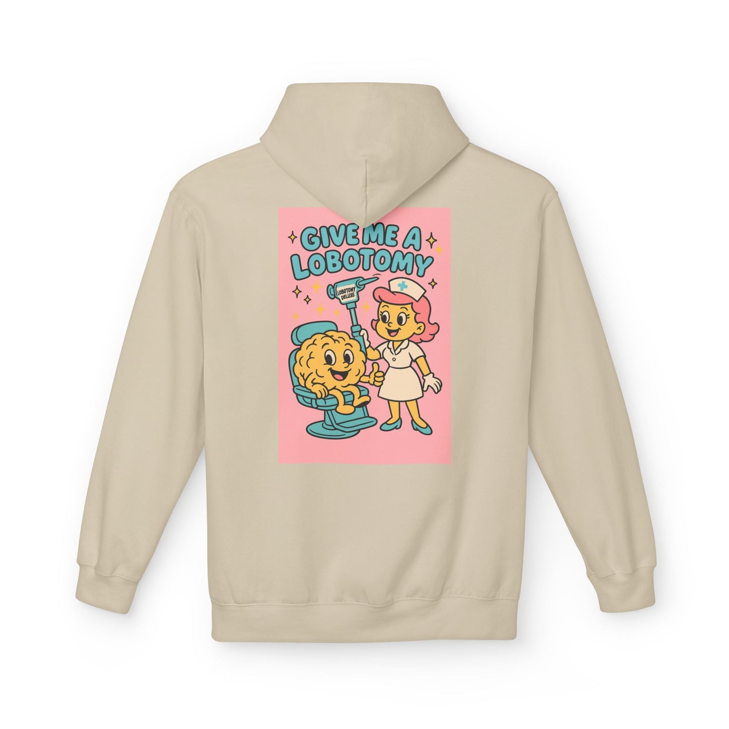 Hoodie — 'Give Me a Lobotomy' Retro Nurse Brain Graphic Pullover